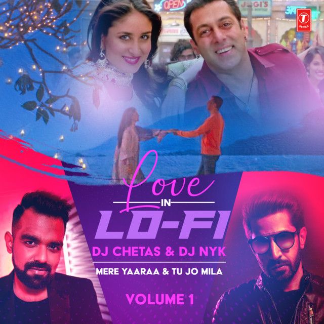متن آهنگ Mere Yaaraa & Tu Jo Mila (From "Love In Lo-Fi Volum