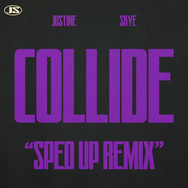 کاور آهنگ Collide (Sped Up Remix) از Tyga