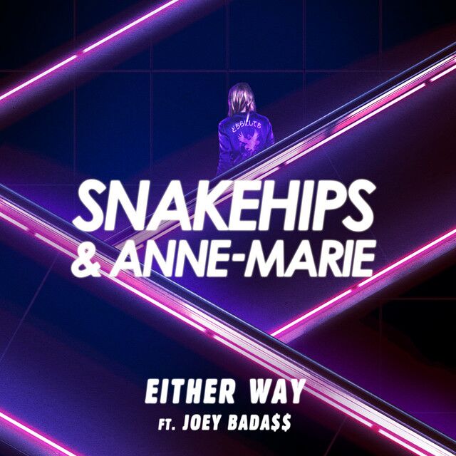 متن آهنگ Either Way (feat. Joey Bada$$) از Anne-Marie