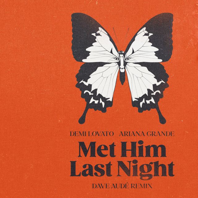 متن آهنگ Met Him Last Night - Dave Audé Remix از Ariana Gran