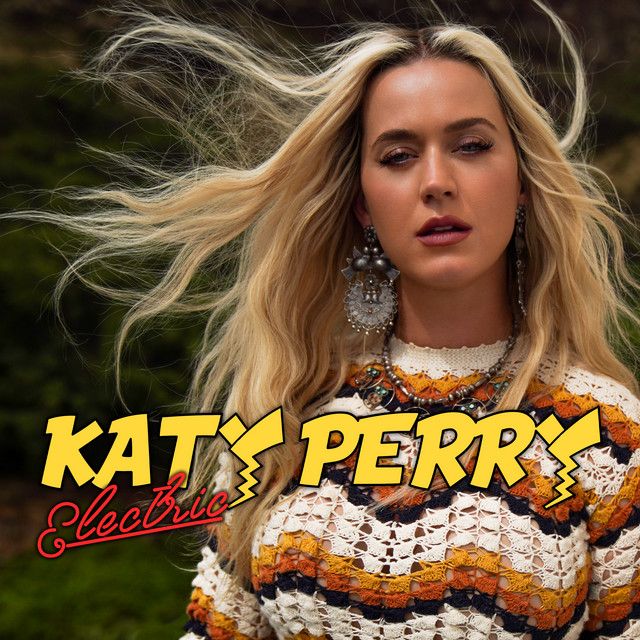 کاور آهنگ Electric - Pokemon 25 Version از Katy Perry