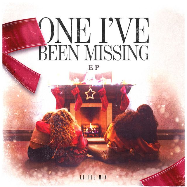 متن آهنگ One I've Been Missing - Acoustic از Little Mix کاور آهنگ One I've Been Missing - Acoustic از Little Mix