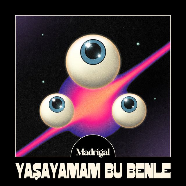 متن آهنگ Yaşayamam Bu Benle از Madrigal