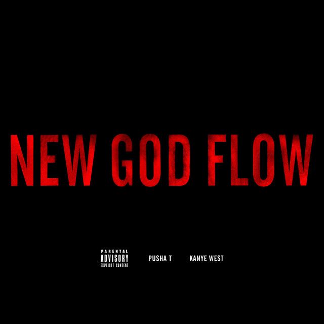 متن آهنگ New God Flow از Kanye West