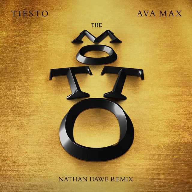 کاور آهنگ The Motto - Nathan Dawe Remix از Ava Max