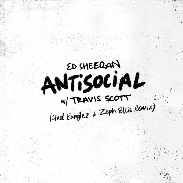 متن آهنگ Antisocial (with Travis Scott) - Steel Banglez & Ze