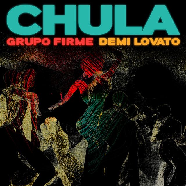 متن آهنگ Chula از Demi Lovato کاور آهنگ Chula از Demi Lovato