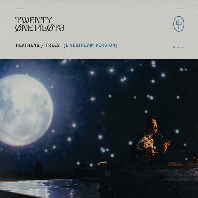 متن آهنگ Heathens / Trees - Livestream Version از Twenty One