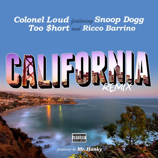 متن آهنگ California (Remix) از Snoop Dogg کاور آهنگ California (Remix) از Snoop Dogg