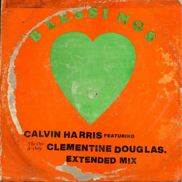 متن آهنگ Blessings - Extended Mix از Calvin Harris