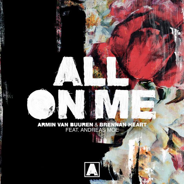 متن آهنگ All On Me از Armin van Buuren کاور آهنگ All On Me از Armin van Buuren
