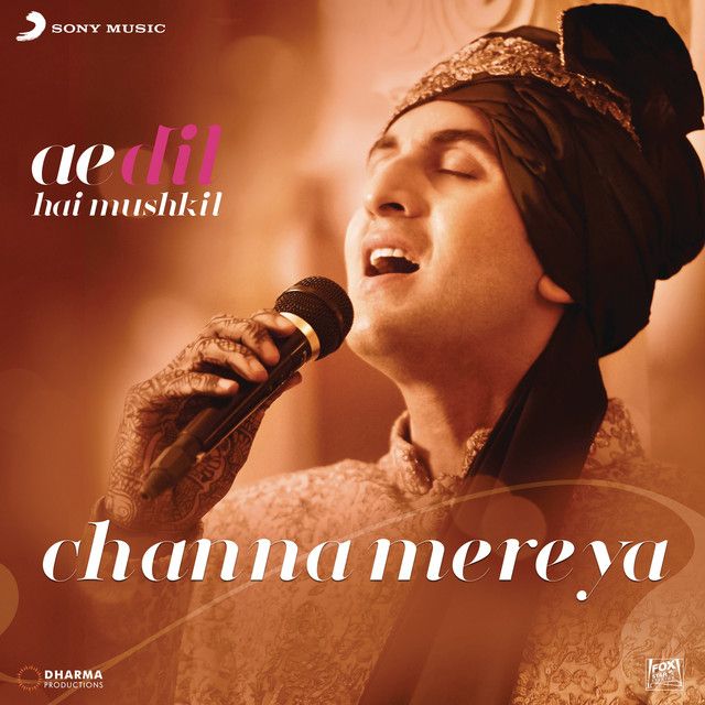 متن آهنگ Channa Mereya (From "Ae Dil Hai Mushkil") از Arijit