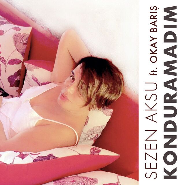 متن آهنگ Konduramadım - Ozan Bayraşa Rework از Sezen Aksu
