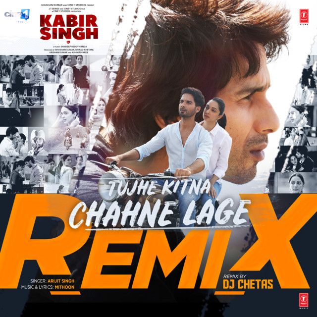 متن آهنگ Tujhe Kitna Chahne Lage Remix از Arijit Singh