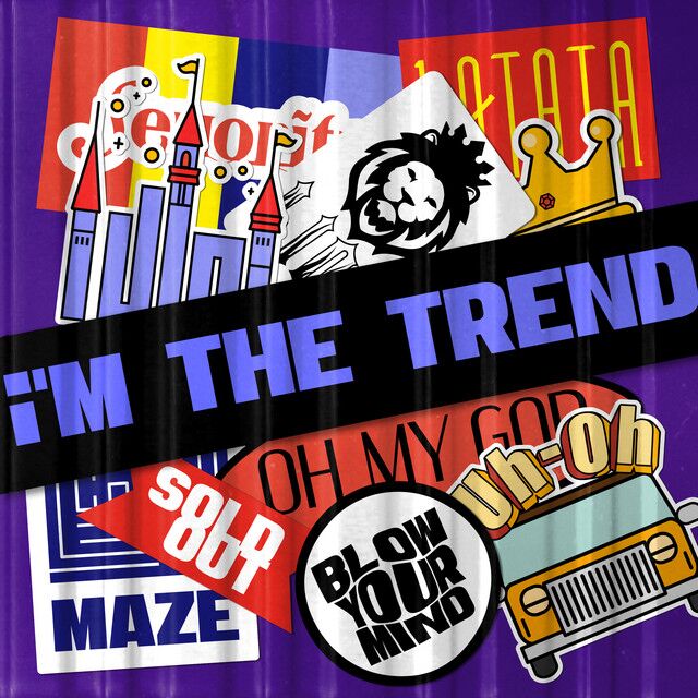 متن آهنگ i'M THE TREND از i-dle