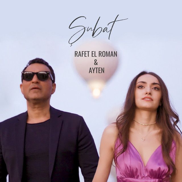 کاور آهنگ Şubat از Rafet El Roman
