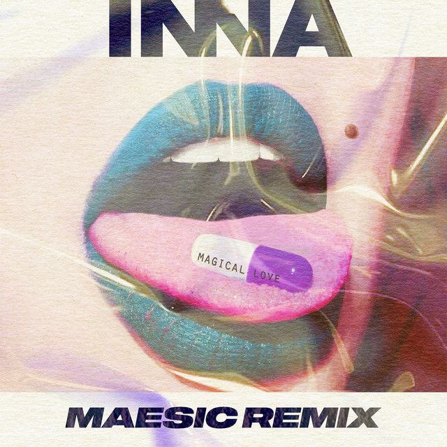 متن آهنگ Magical Love از INNA