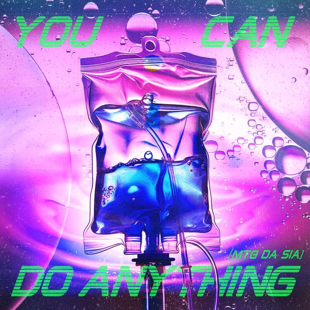 متن آهنگ You Can Do Anything (MTG DA SIA) (with Jason Derulo