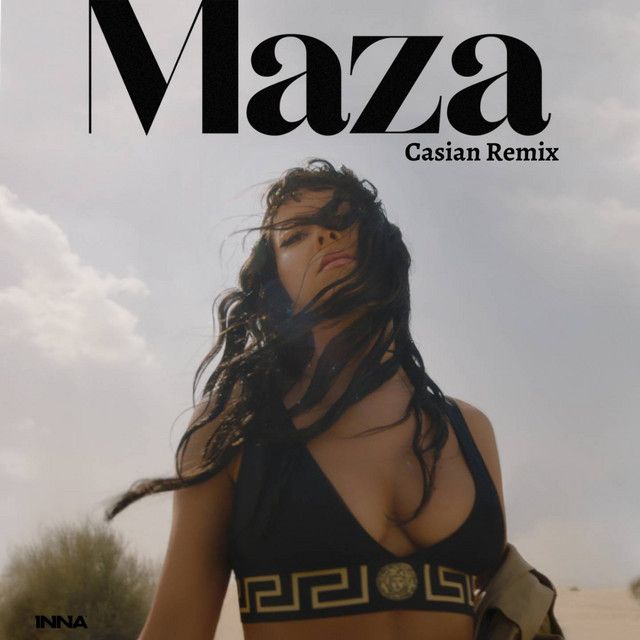 متن آهنگ Maza - Casian Remix از INNA