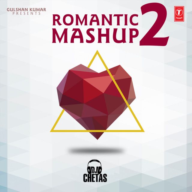 متن آهنگ Romantic Mashup 2 از Arijit Singh