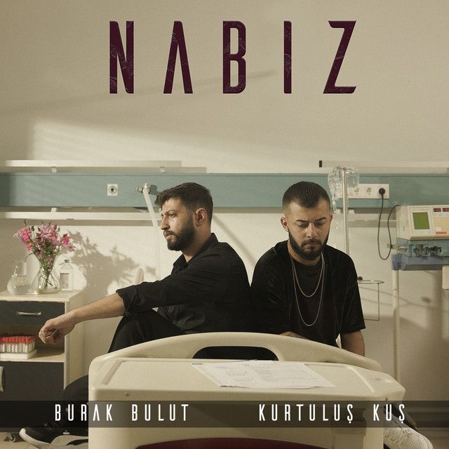 متن آهنگ Nabız از Burak Bulut