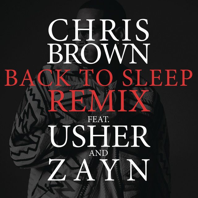 متن آهنگ Back To Sleep REMIX (feat. Usher & ZAYN) از ZAYN