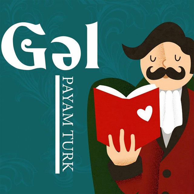 متن آهنگ Gəl از Payam Turk کاور آهنگ Gəl از Payam Turk