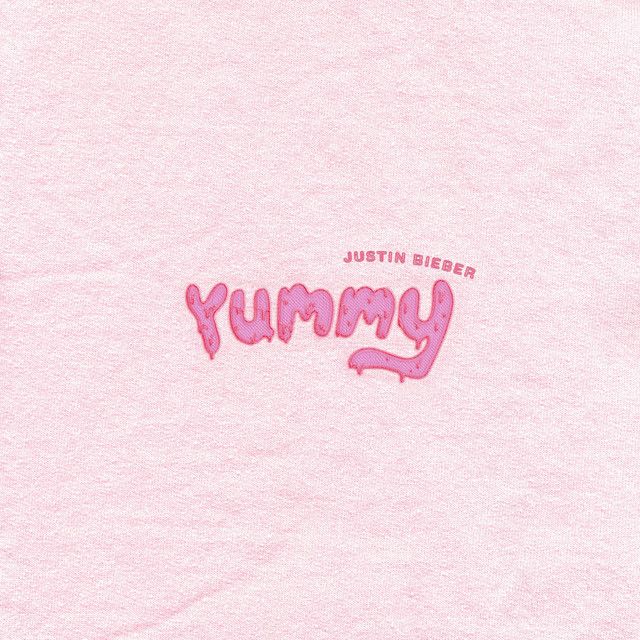 متن آهنگ Yummy از Justin Bieber