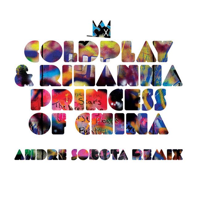 متن آهنگ Princess of China - Andre Sobota Remix از Rihanna