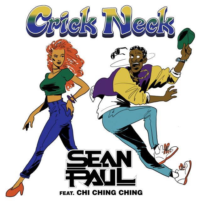 متن آهنگ Crick Neck از Sean Paul