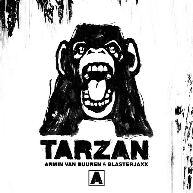 متن آهنگ Tarzan از Armin van Buuren کاور آهنگ Tarzan از Armin van Buuren