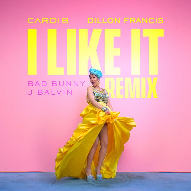 متن آهنگ I Like It - Dillon Francis Remix از Bad Bunny کاور آهنگ I Like It - Dillon Francis Remix از Bad Bunny