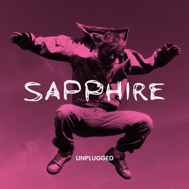متن آهنگ Sapphire - Unplugged از Ed Sheeran