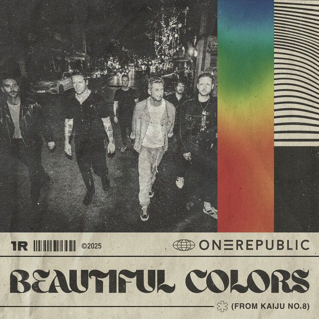 متن آهنگ Beautiful Colors - from Kaiju No. 8 از OneRepublic