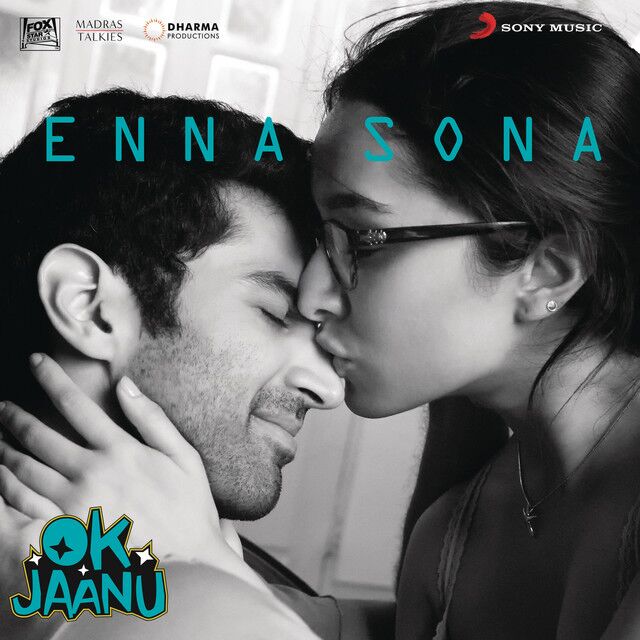 متن آهنگ Enna Sona (From "OK Jaanu") از Arijit Singh