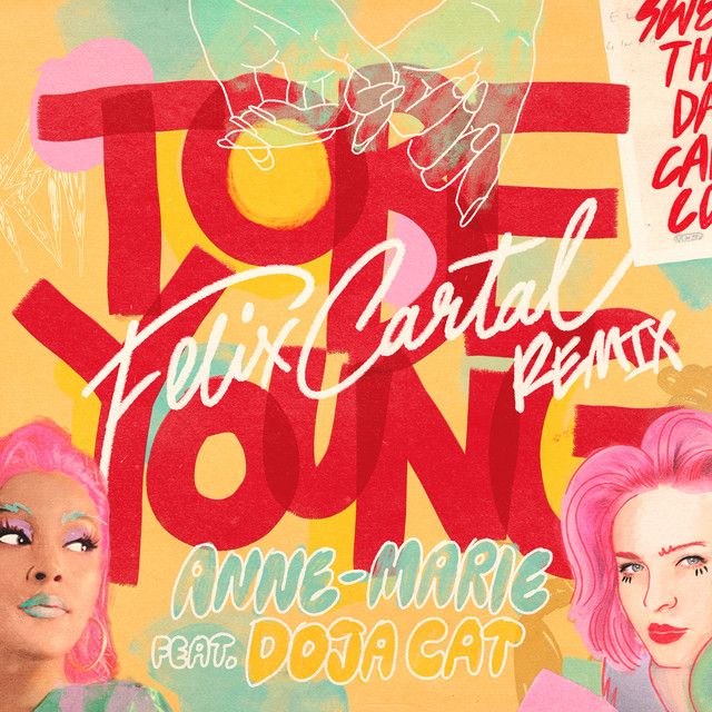 متن آهنگ To Be Young (feat. Doja Cat) - Felix Cartal Remix ا