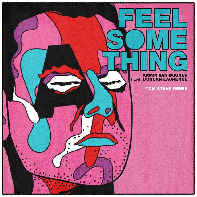 کاور آهنگ Feel Something - Tom Staar Remix از Armin van Buuren