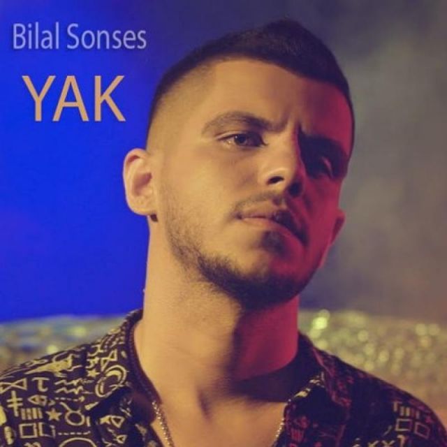 متن آهنگ Yak از Bilal Sonses