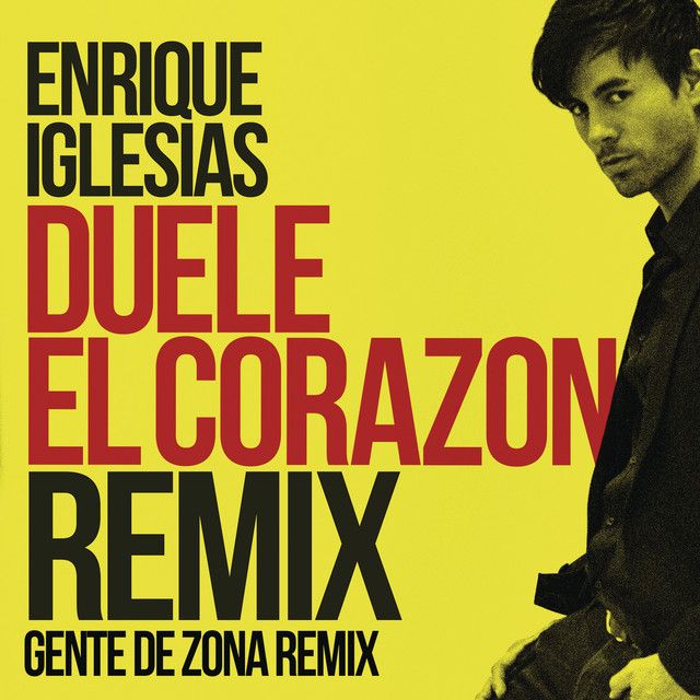 متن آهنگ DUELE EL CORAZON (feat. Gente de Zona & Wisin) - Re