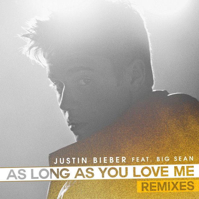 متن آهنگ As Long As You Love Me - Audien Dubstep Mix از Just
