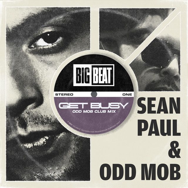متن آهنگ Get Busy - Odd Mob Club Mix از Sean Paul