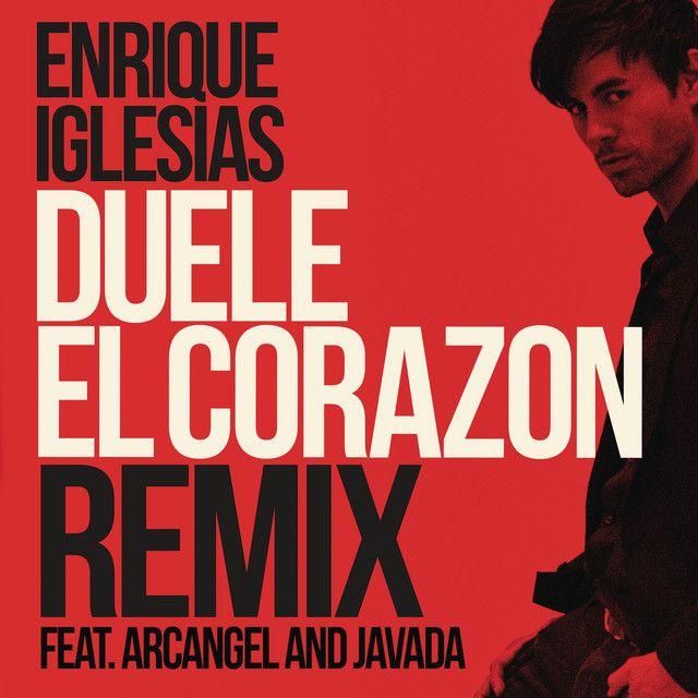 متن آهنگ DUELE EL CORAZON (feat. Arcángel & Javada) - Remix 