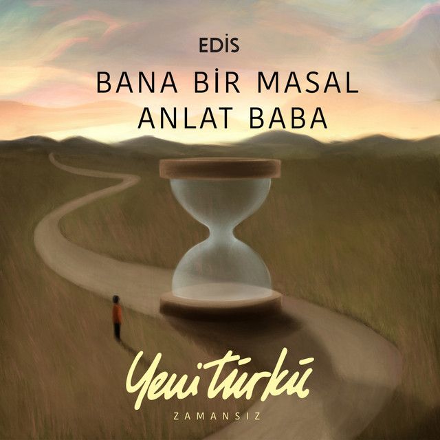 متن آهنگ Bana Bir Masal Anlat Baba - Yeni Türkü Zamansız از 