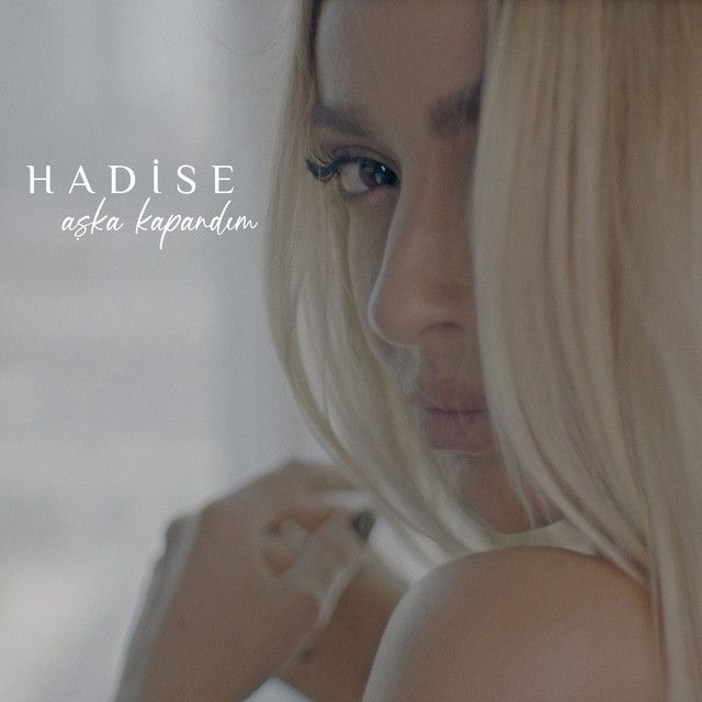 متن آهنگ Sen Hiç Yorulma از Hadise