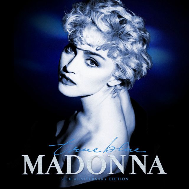 متن آهنگ True Blue - Remix/Edit از Madonna کاور آهنگ True Blue - Remix/Edit از Madonna