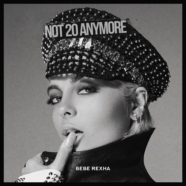 متن آهنگ Not 20 Anymore از Bebe Rexha