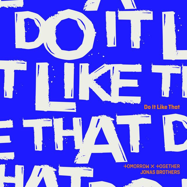کاور آهنگ Do It Like That از TOMORROW X TOGETHER