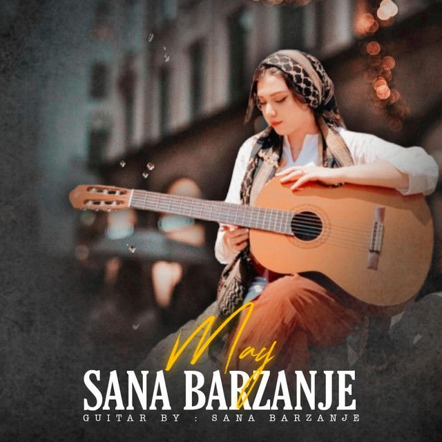 متن آهنگ May از Sana Barzanje