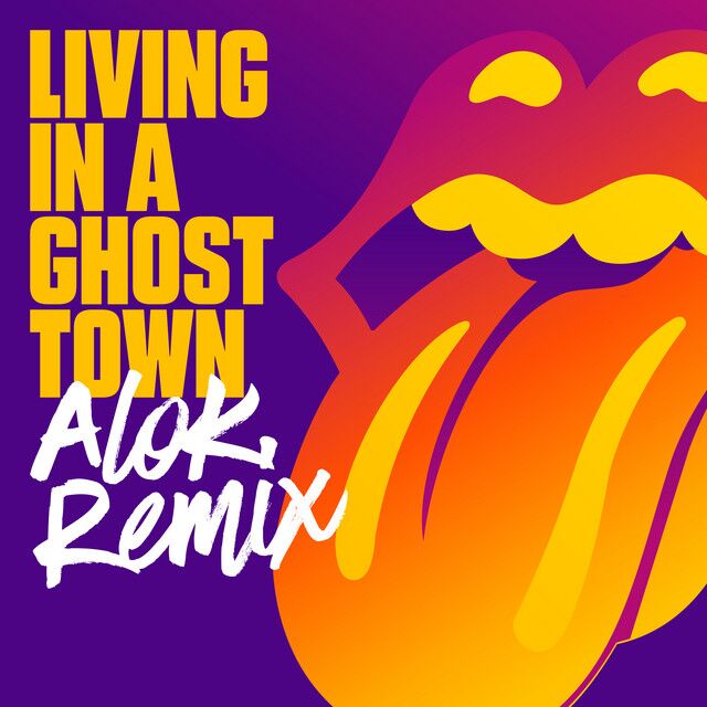 متن آهنگ Living In A Ghost Town - Alok Remix از The Rolling 