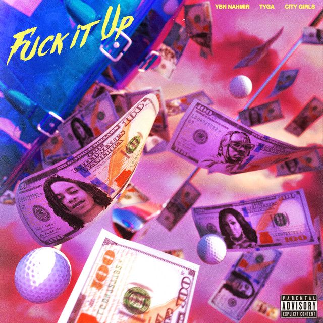 متن آهنگ Fuck It Up (feat. City Girls & Tyga) از Tyga